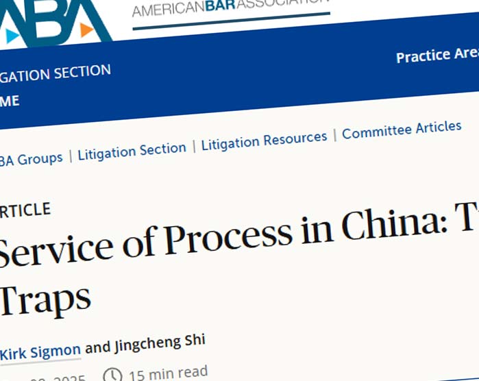 Service of Process in China: Tips, Tricks, Traps