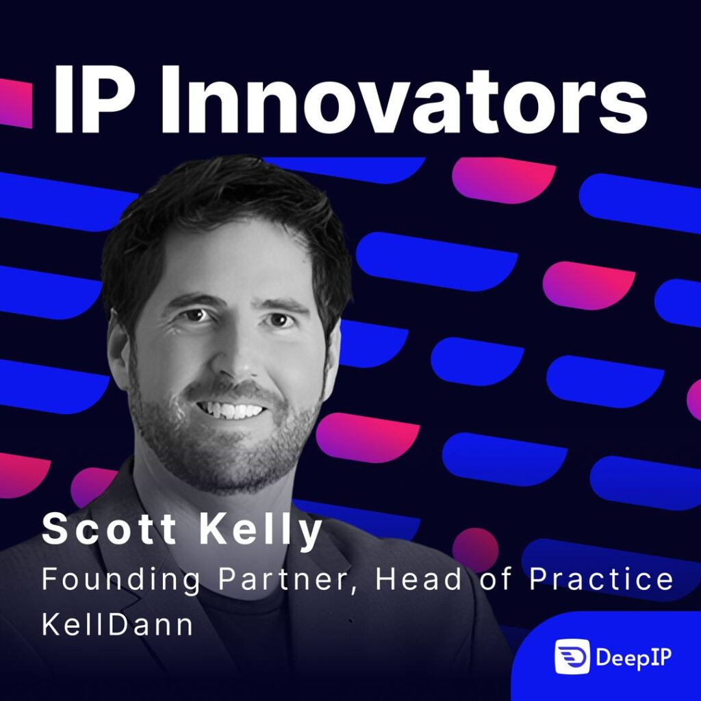 DeepIP Podcast Episode featuring Scott Kelly on AI Patents